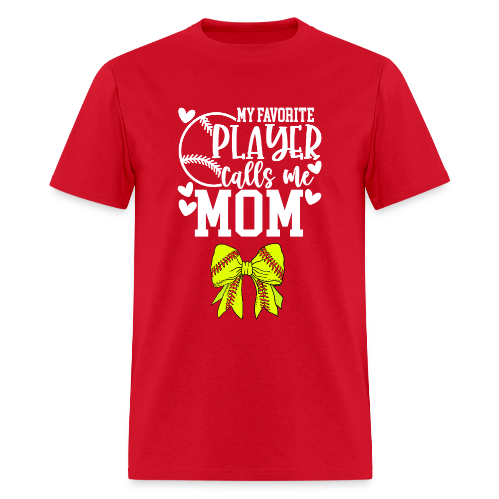 Fav Player Calls Me Mom Softball Bow Classic T-Shirt - red