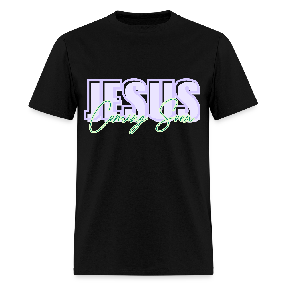 JESUS Coming Soon Unisex Classic T-Shirt - black