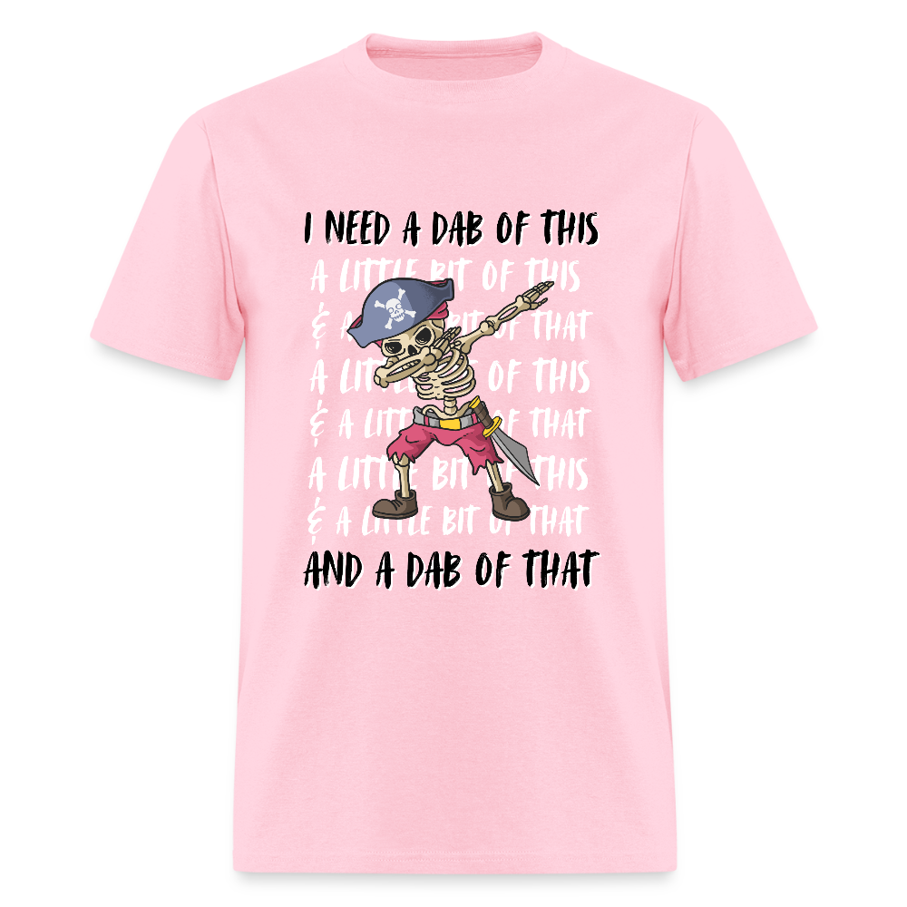 Dab of this Pirate Classic T-Shirt - pink