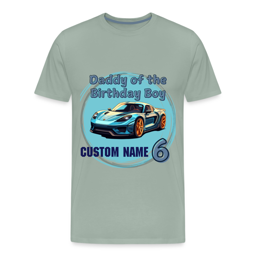 Daddy of the Birthday Boy Custom 6 Premium T-Shirt - steel green
