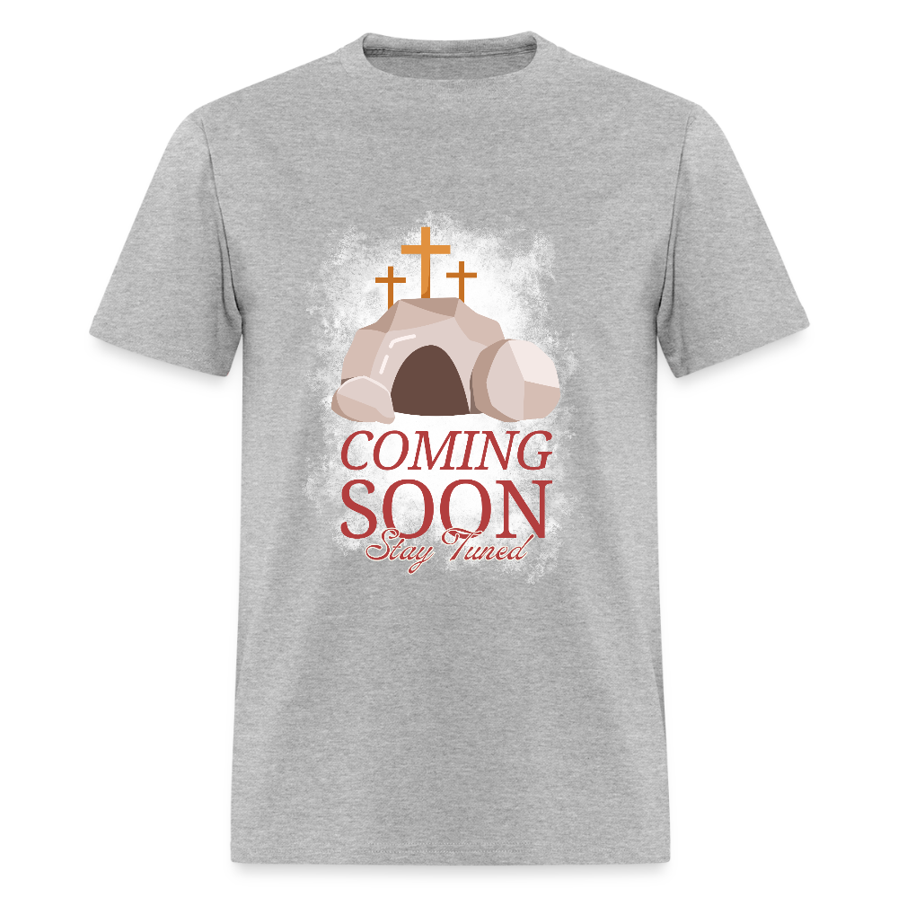 Coming Soon, Stay Tuned Classic T-Shirt - heather gray