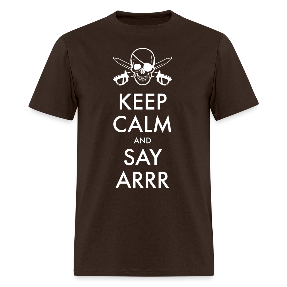 Keep Calm & Say ARRR Classic T-Shirt - brown