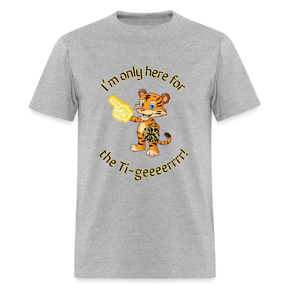 I'm only here for the GER!!! Adult T-Shirt | GILDAN 5000 - heather gray