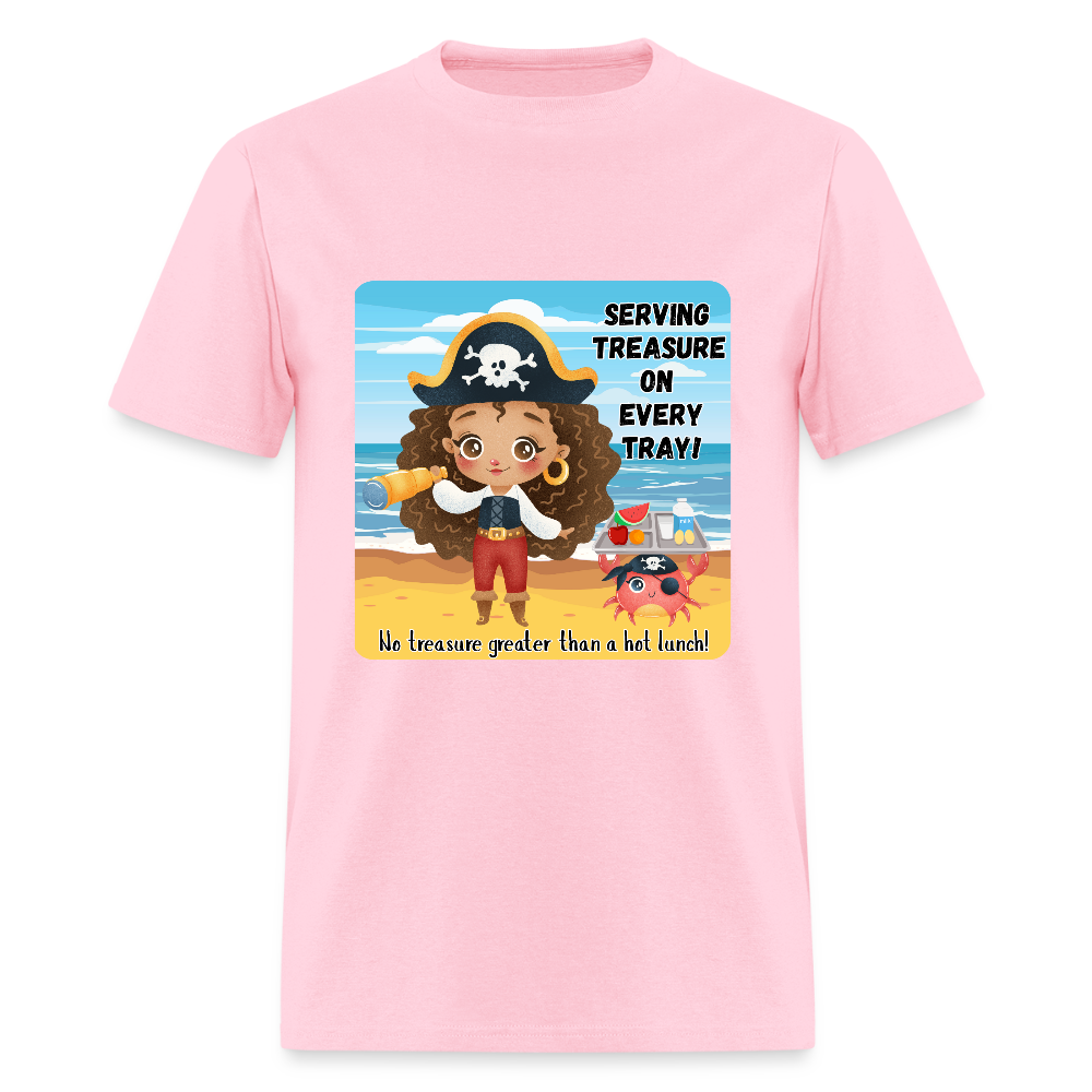 No Greater Treasure than a hot lunch! Classic T-Shirt - pink