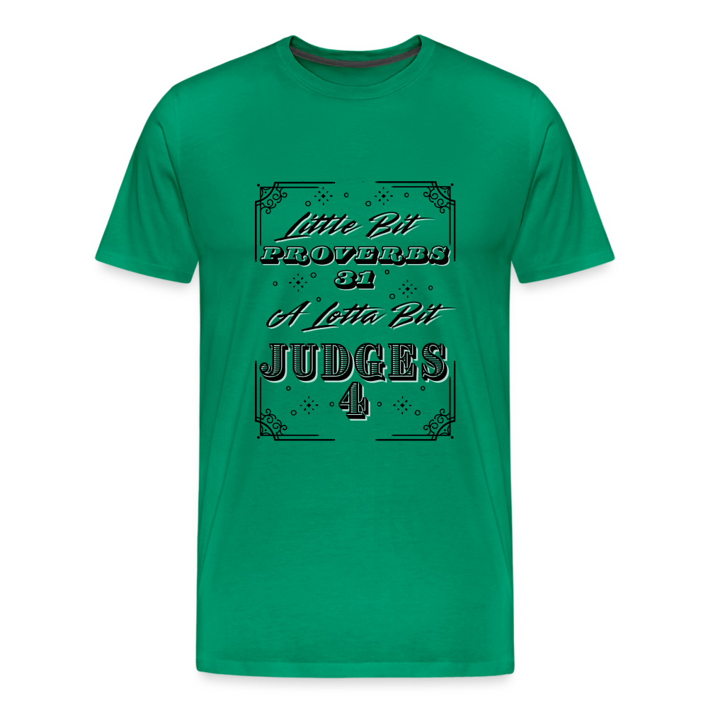 Little Bit Proverbs 31 Premium T-Shirt - kelly green