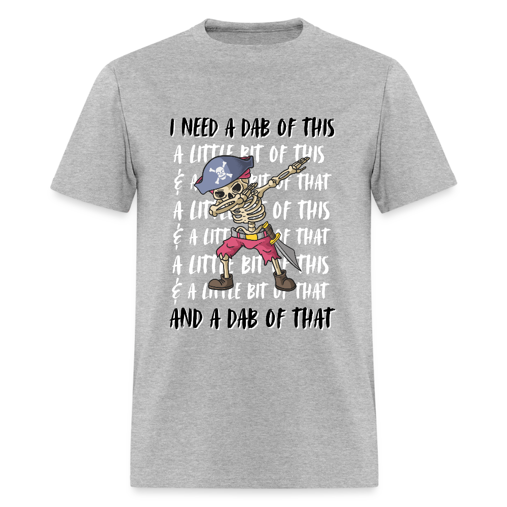 Dab of this Pirate Classic T-Shirt - heather gray