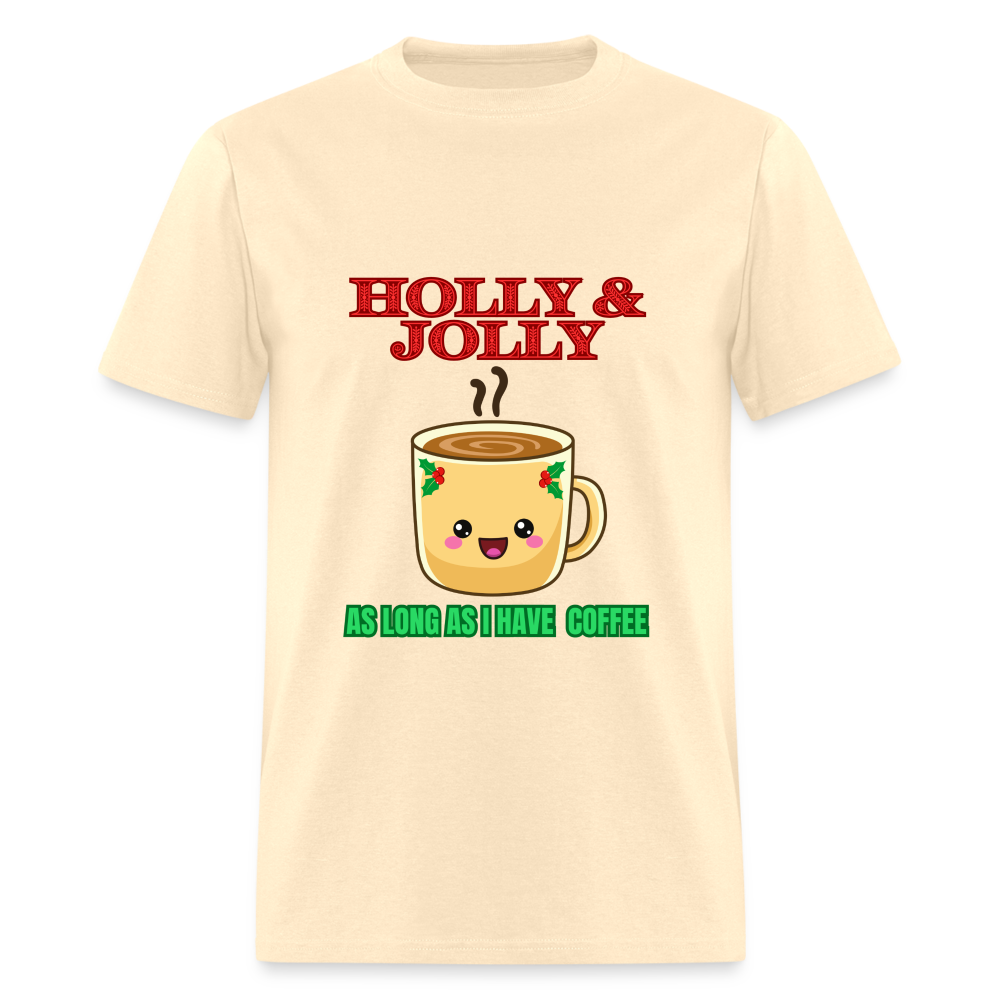Holly Jolly Coffee Unisex Classic T-Shirt - natural