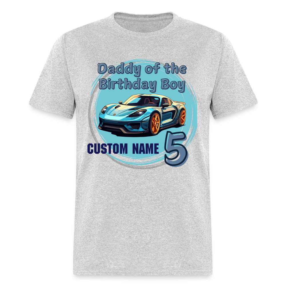 Daddy of the Birthday Car 5 Custom Classic T-Shirt - heather gray
