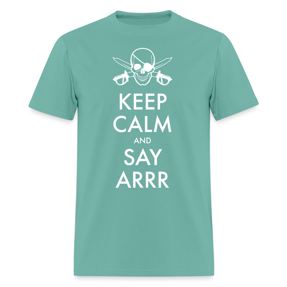 Keep Calm & Say ARRR Classic T-Shirt - aquatic