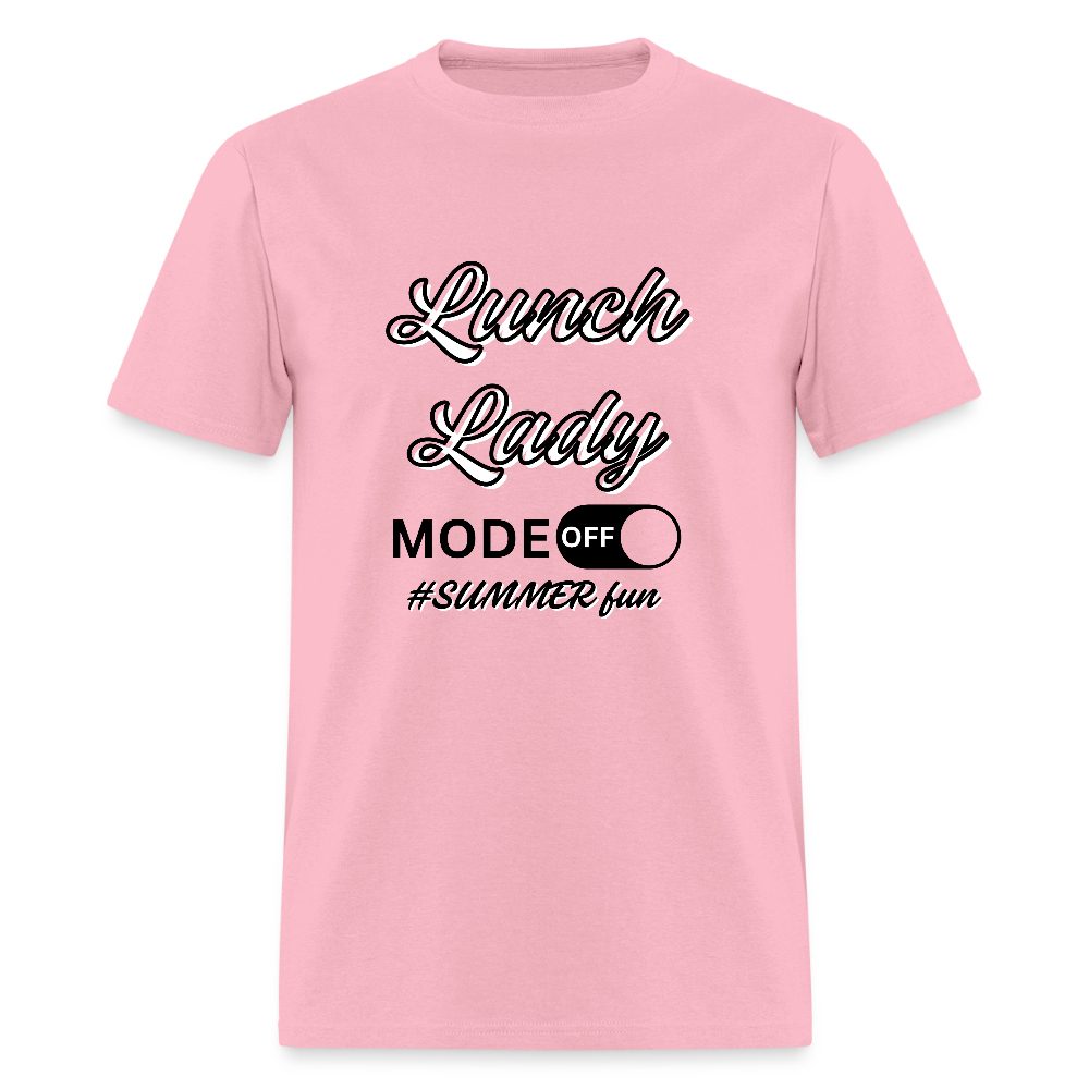 Lunch Lady Mode Off Classic T-Shirt - pink