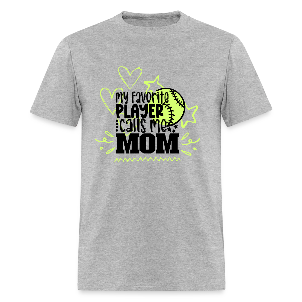 Fav Player Calls me MOM Classic T-Shirt - heather gray