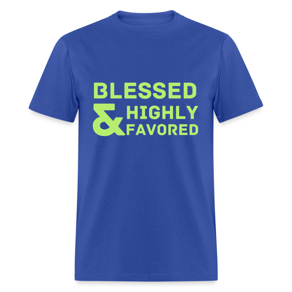 Blessed and Highly Favored Classic T-Shirt - royal blue