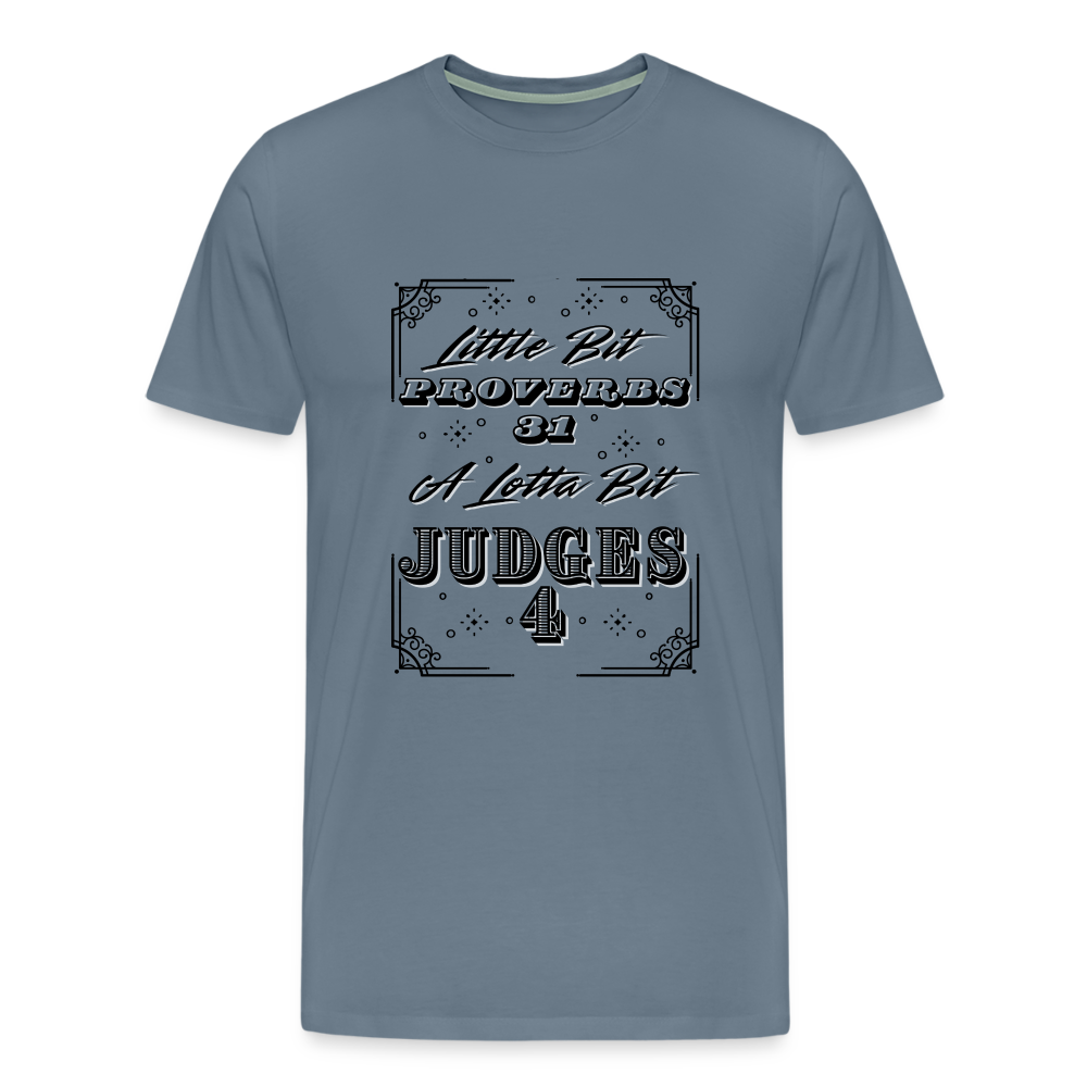 Little Bit Proverbs 31 Premium T-Shirt - steel blue