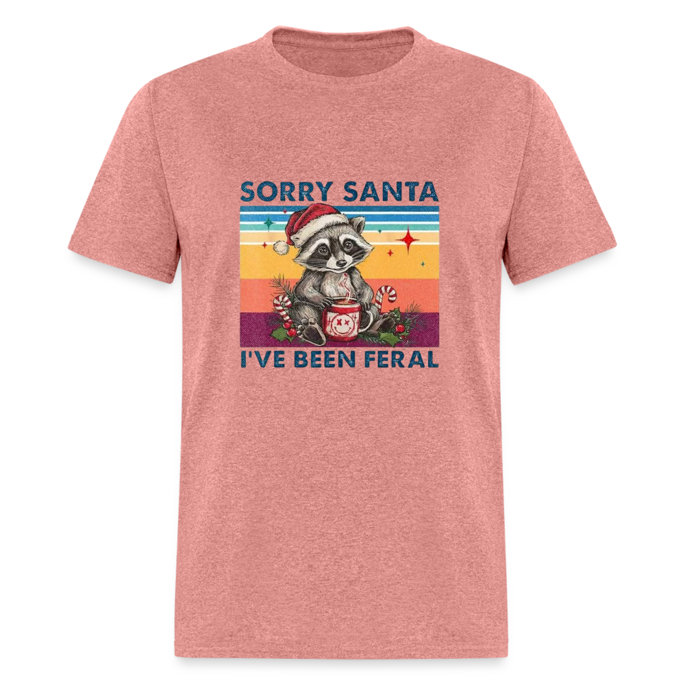 Santa, I've been feral Classic T-Shirt - heather mauve