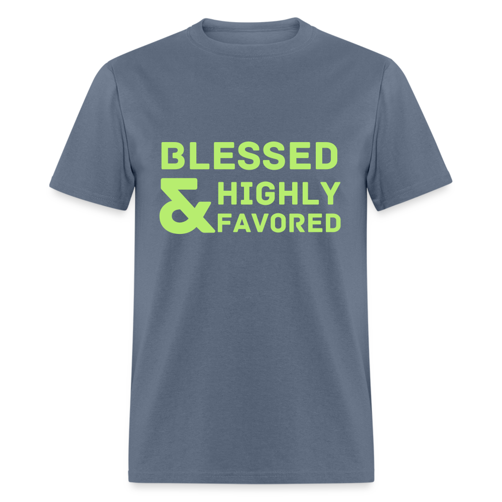 Blessed and Highly Favored Classic T-Shirt - denim