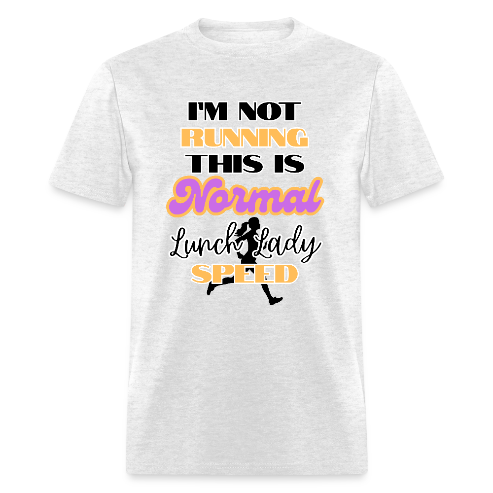 Normal Lunch Lady Speed Classic T-Shirt - light heather gray