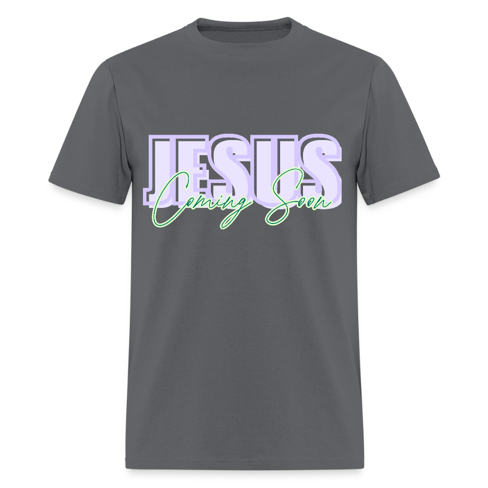 JESUS Coming Soon Unisex Classic T-Shirt - charcoal
