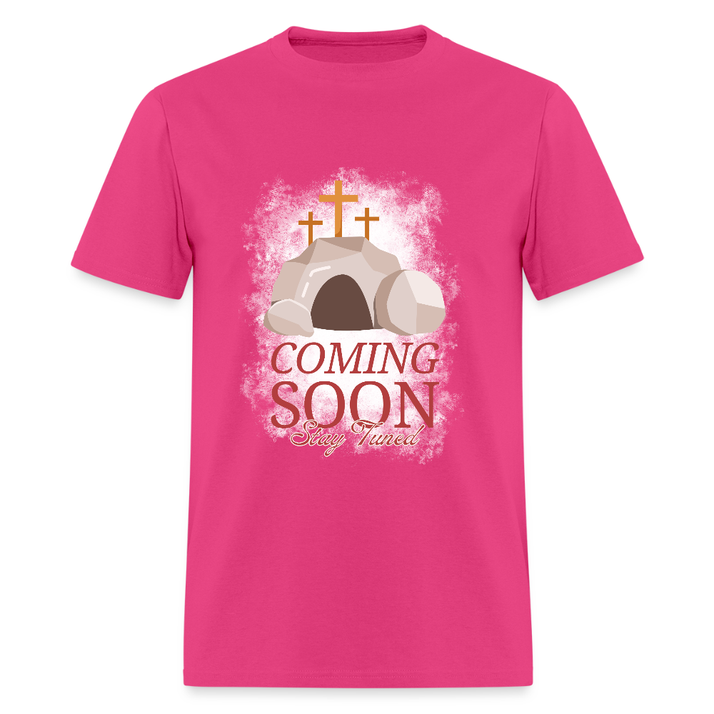 Coming Soon, Stay Tuned Classic T-Shirt - fuchsia