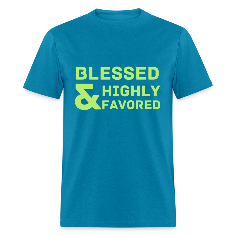Blessed and Highly Favored Classic T-Shirt - turquoise