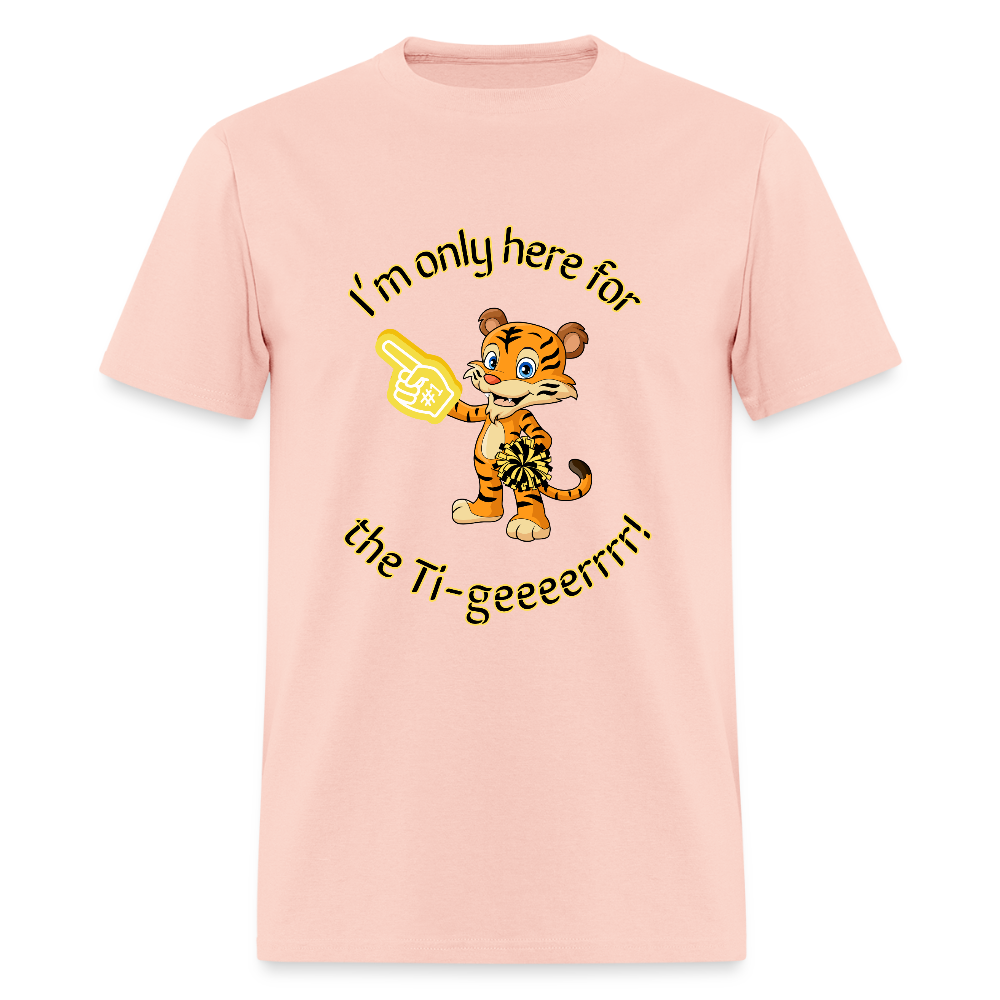 I'm only here for the GER!!! Adult T-Shirt | GILDAN 5000 - blush pink