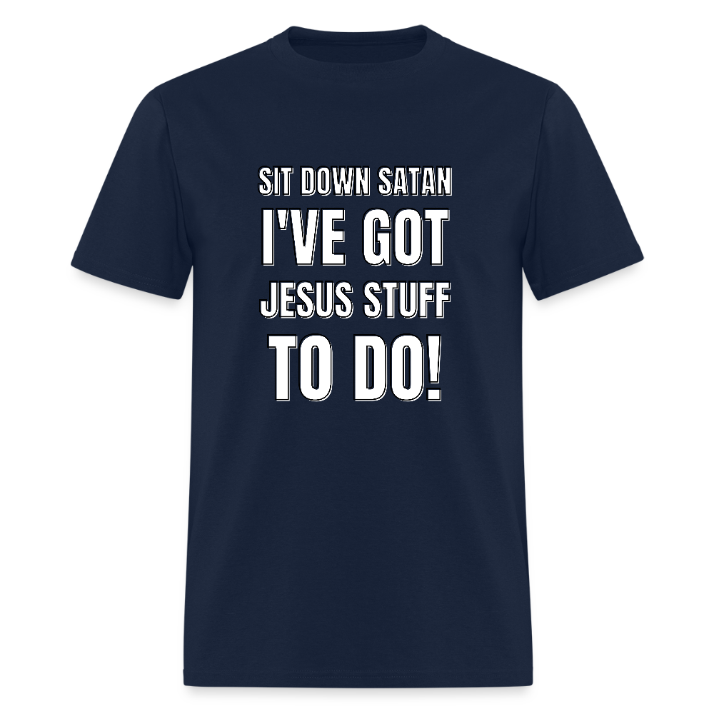 Sit Down Satan Unisex Classic T-Shirt - navy