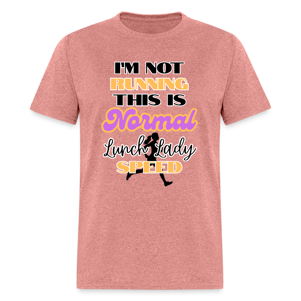 Normal Lunch Lady Speed Classic T-Shirt - heather mauve