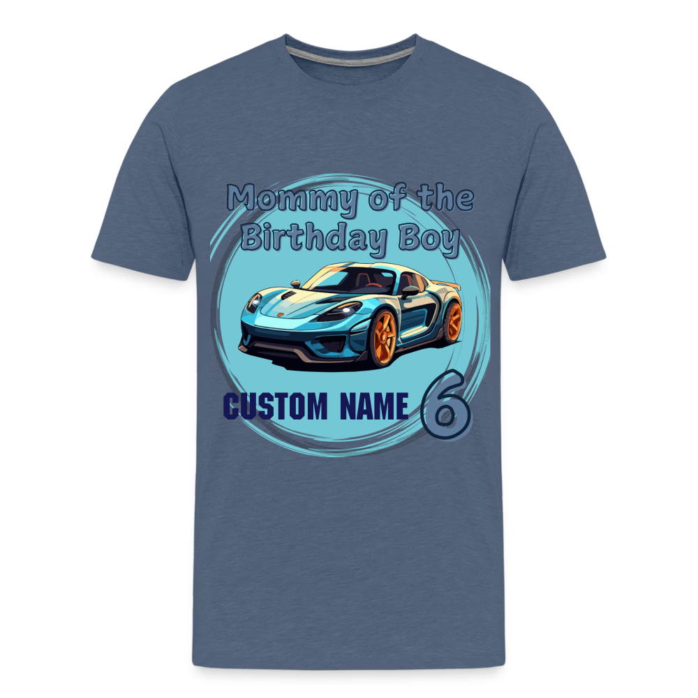 Mommy of the Birthday Boy 6 Car Premium T-Shirt - heather blue