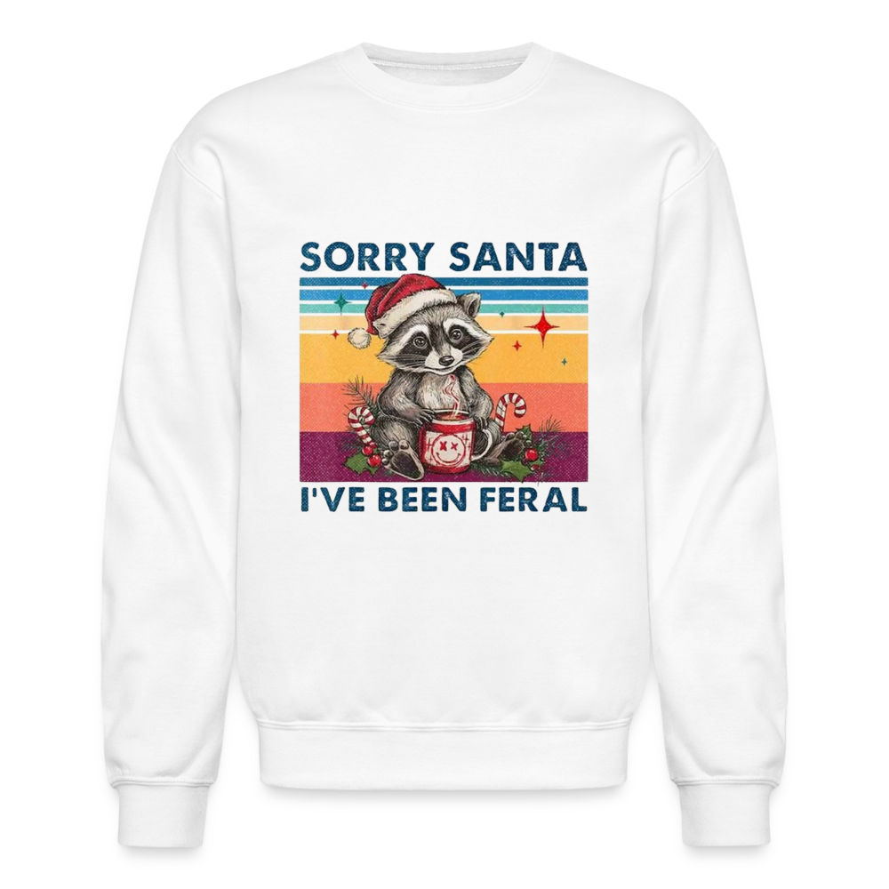 Santa, I've been feral Crewneck Sweatshirt - white