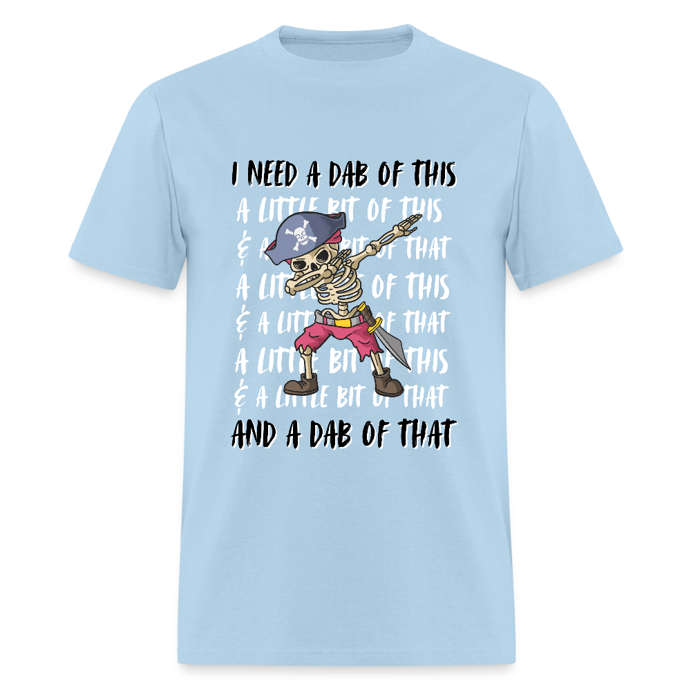 Dab of this Pirate Classic T-Shirt - powder blue