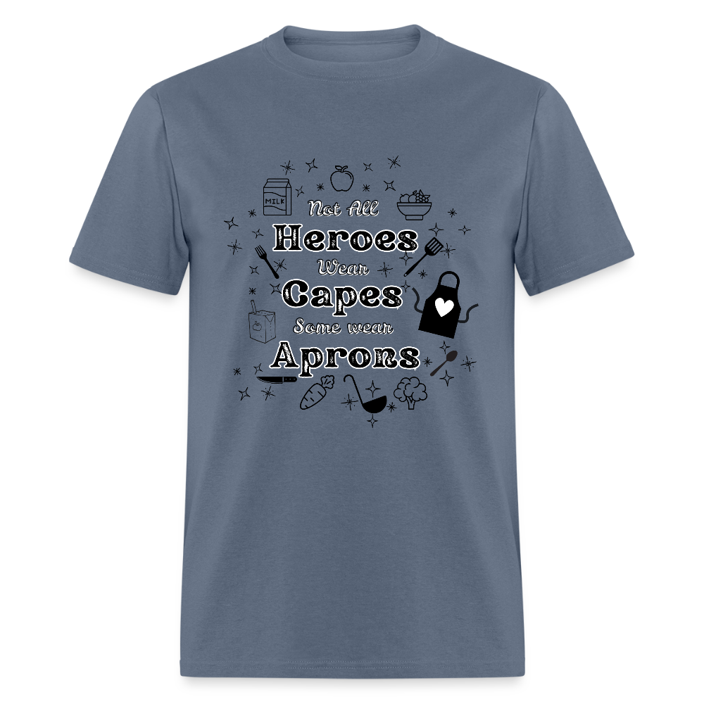 Heroes Wear Aprons Classic T-Shirt - denim