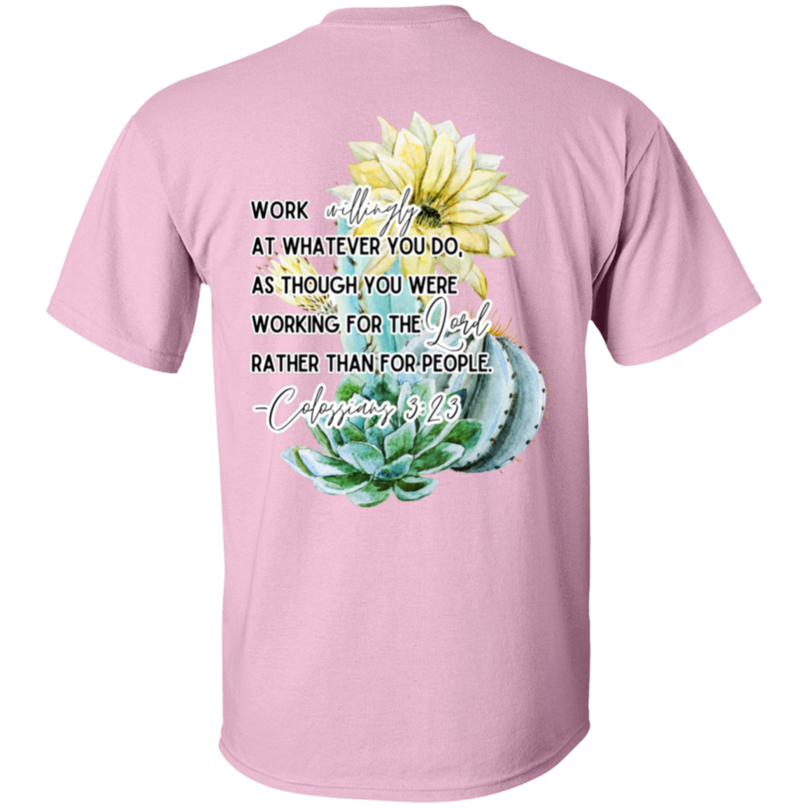 Colossians 3:23 yellow 5.3 oz. T-Shirt