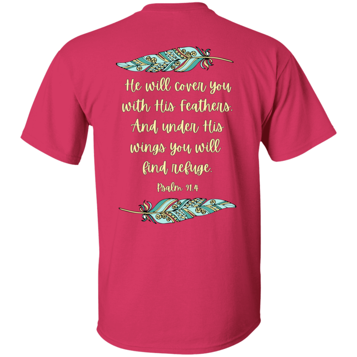 Psalm 91:4 T&Y 5.3 oz. T-Shirt