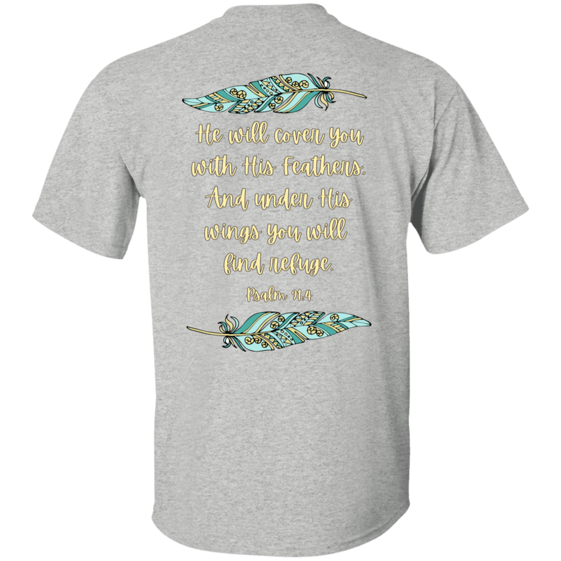Psalm 91:4 T&Y 5.3 oz. T-Shirt