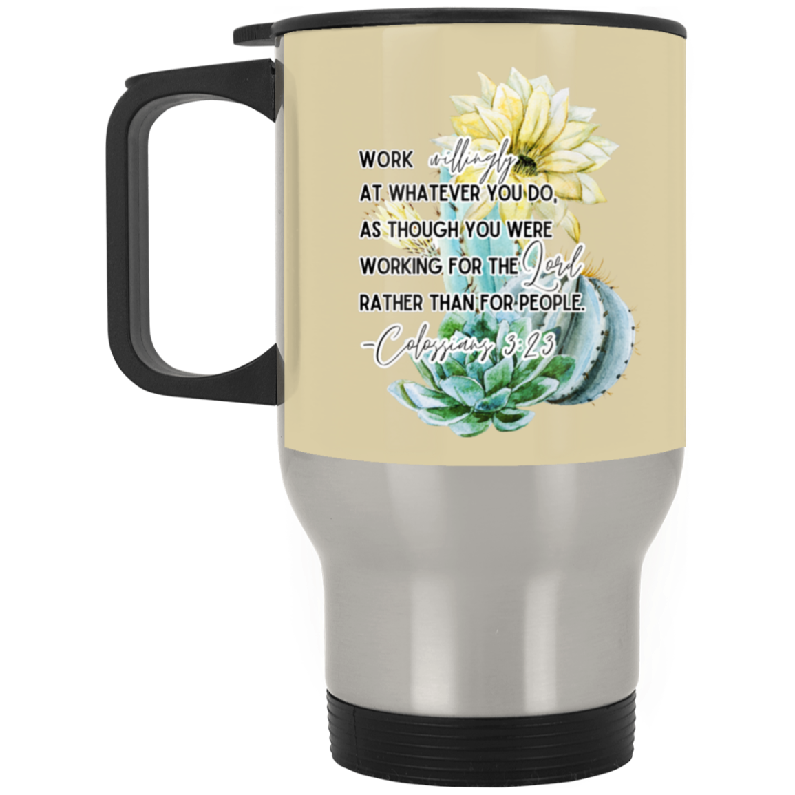 Colossians 3:23 yellow Silver Stainless Travel Mug