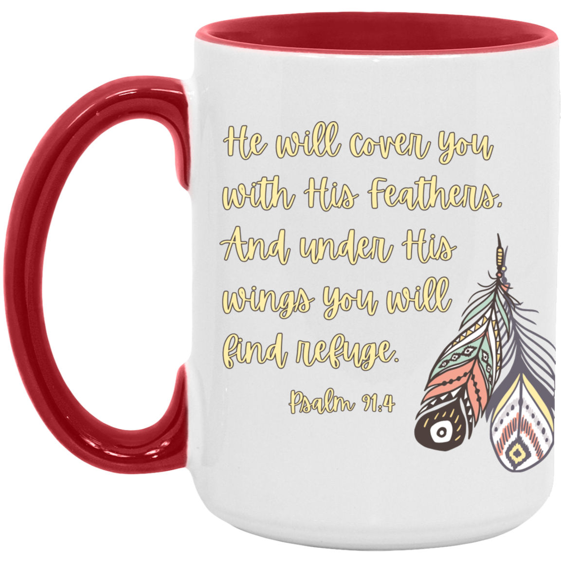 Psalm 91:4 15oz. Accent Mug
