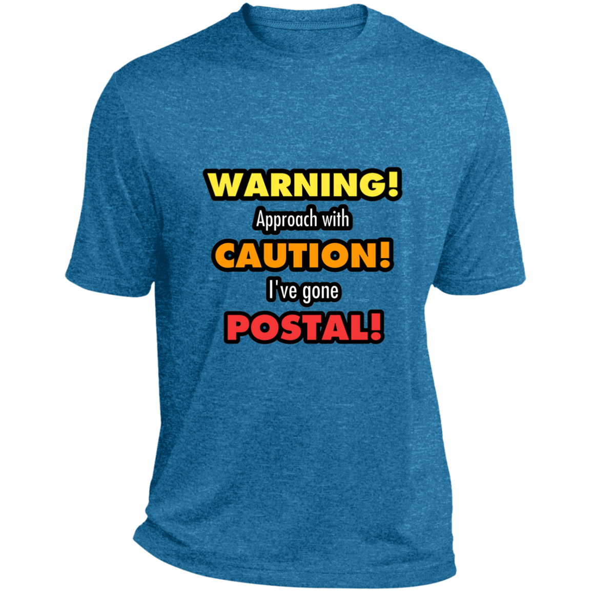 Gone Postal Heather Performance Tee