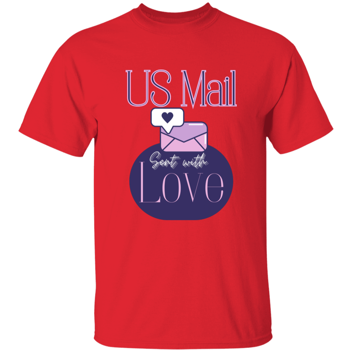 US Mail Sent With Love 5.3 oz. T-Shirt