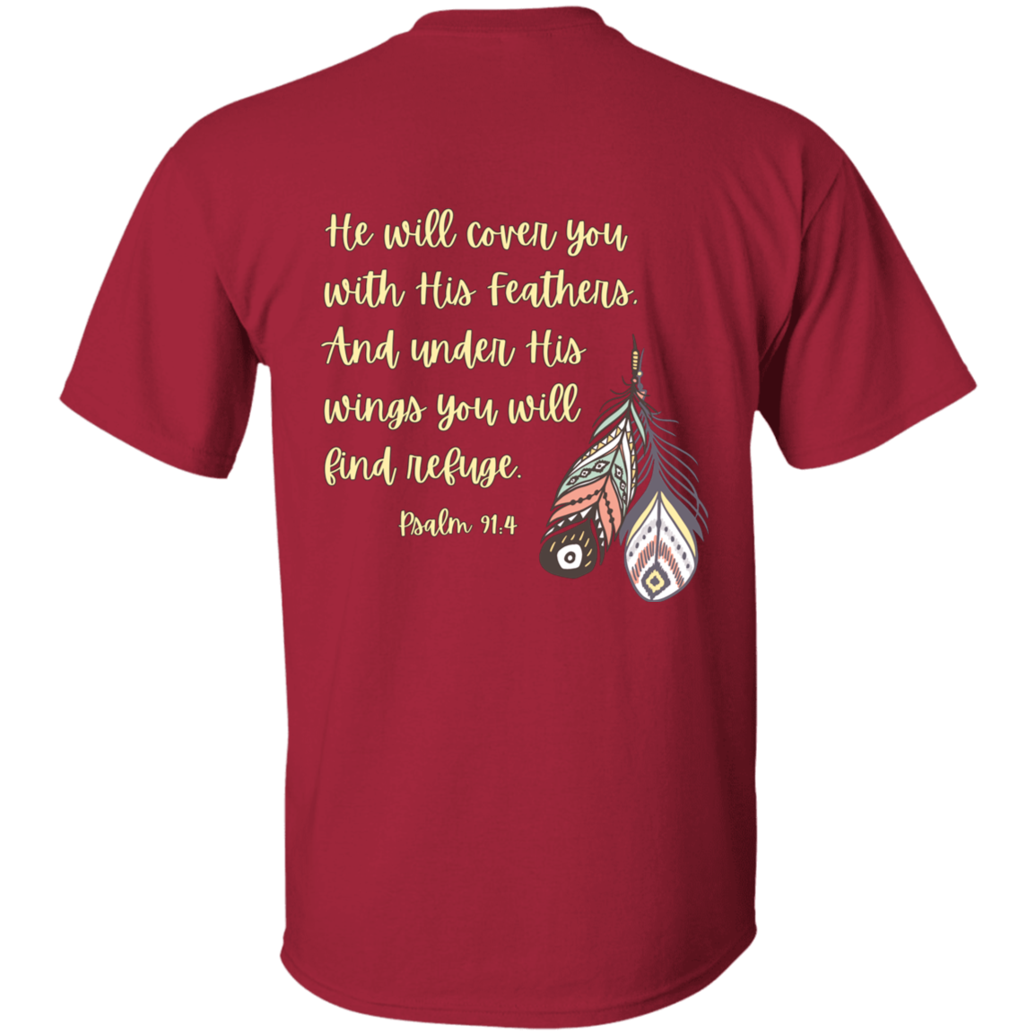 Psalm 91:4 yellow 5.3 oz. T-Shirt