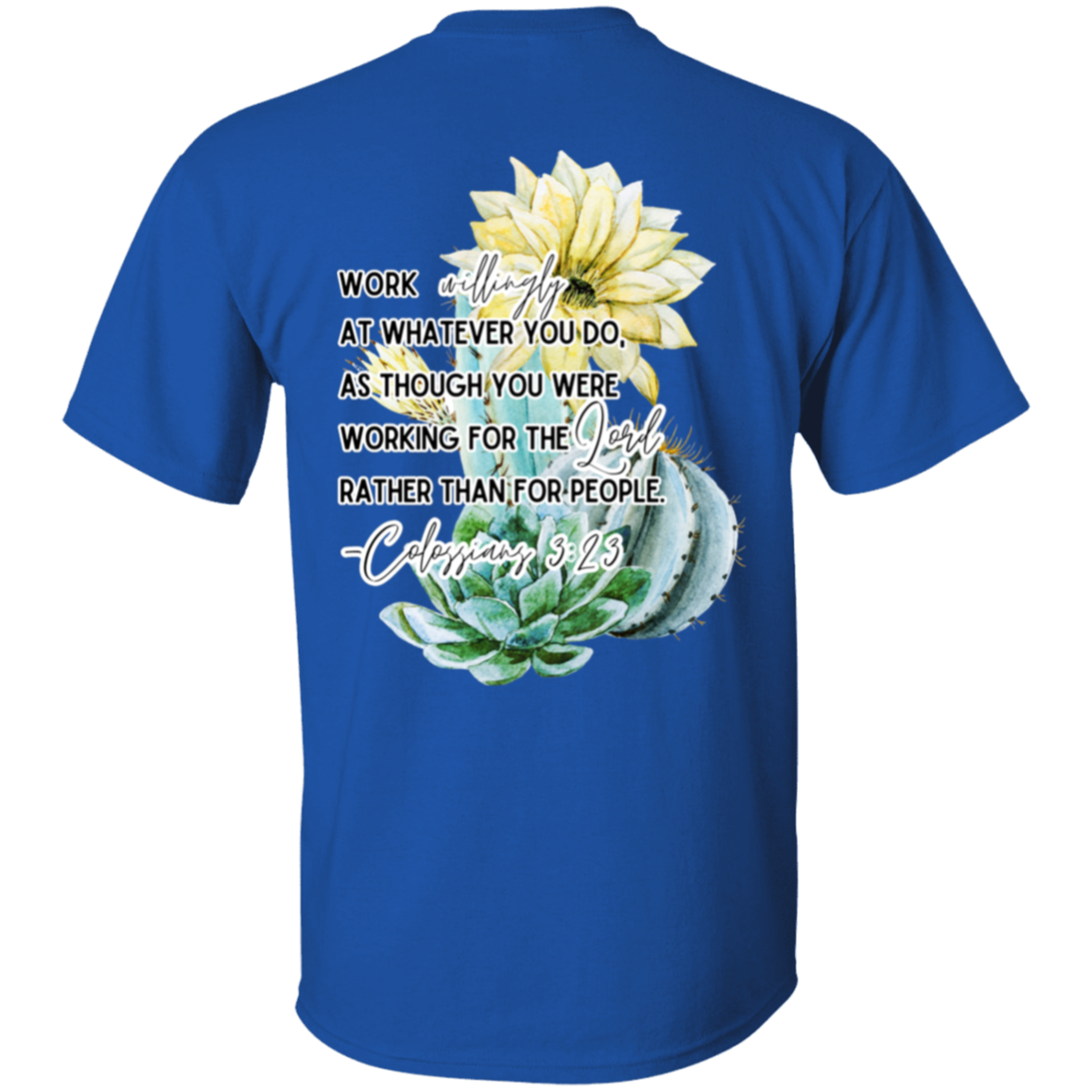 Colossians 3:23 yellow 5.3 oz. T-Shirt