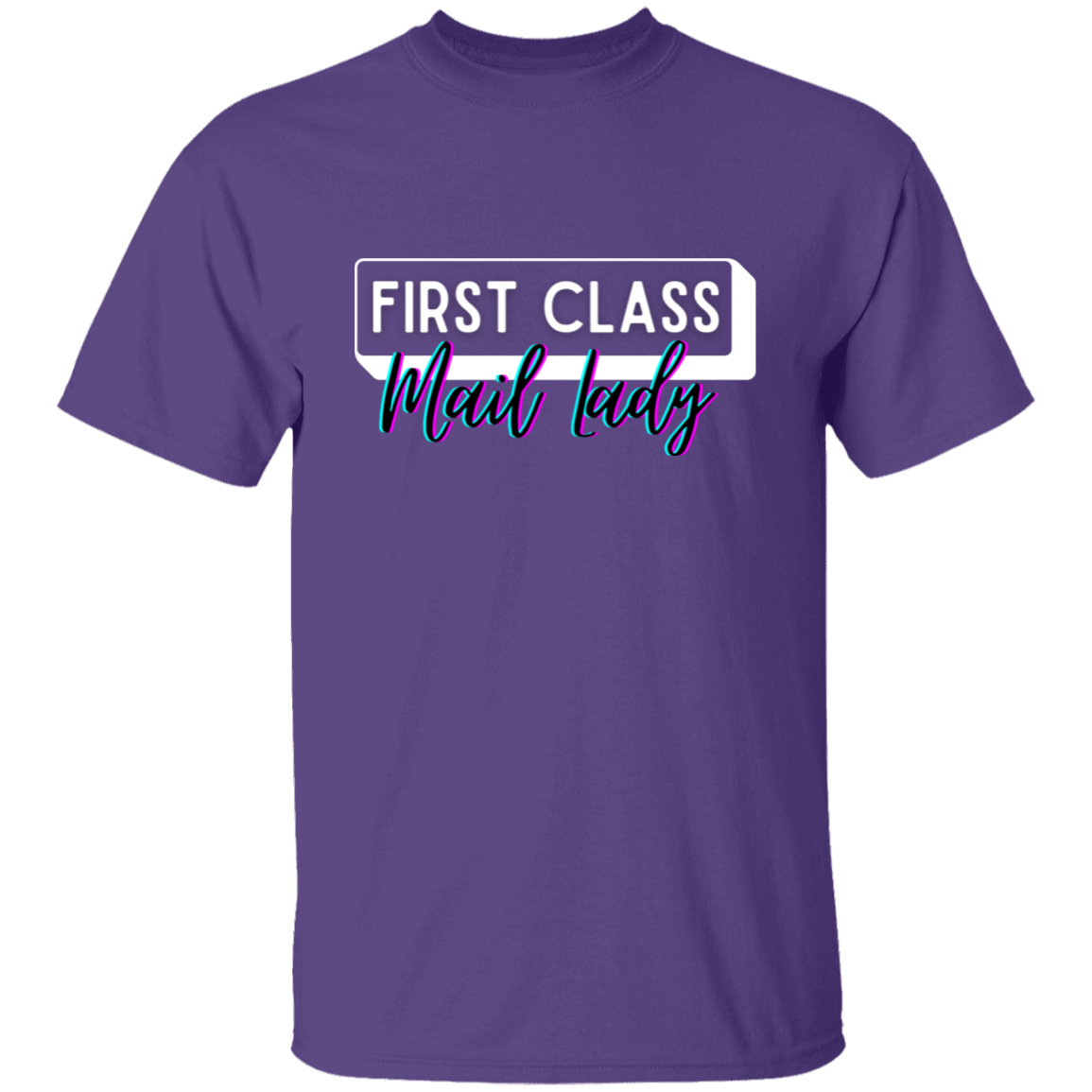 First Class Mail Lady Glitch 5.3 oz. T-Shirt