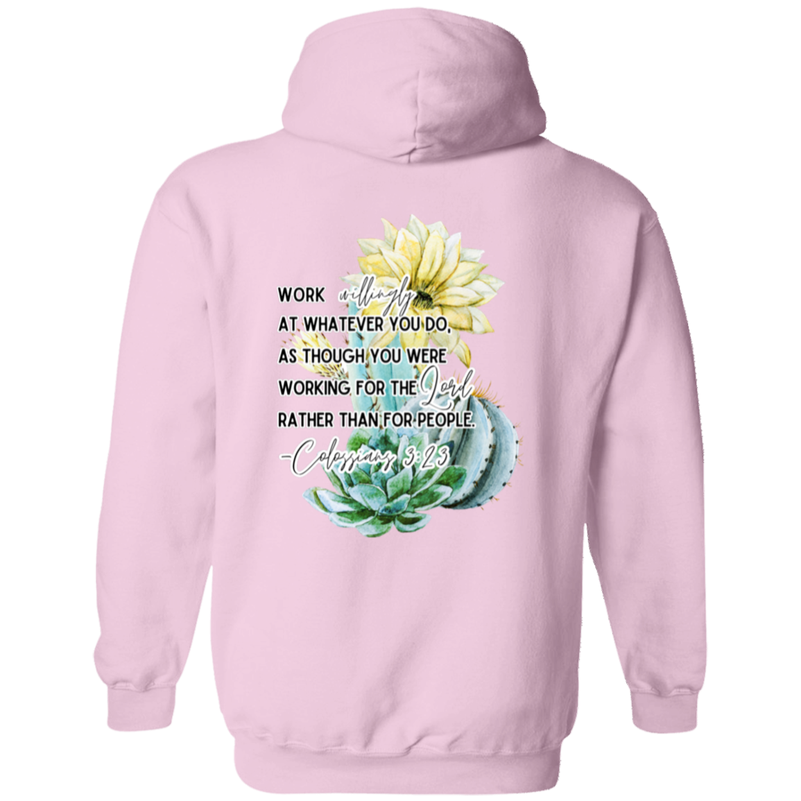 Colossians 3:23 yellow Pullover Hoodie 8 oz (Closeout)