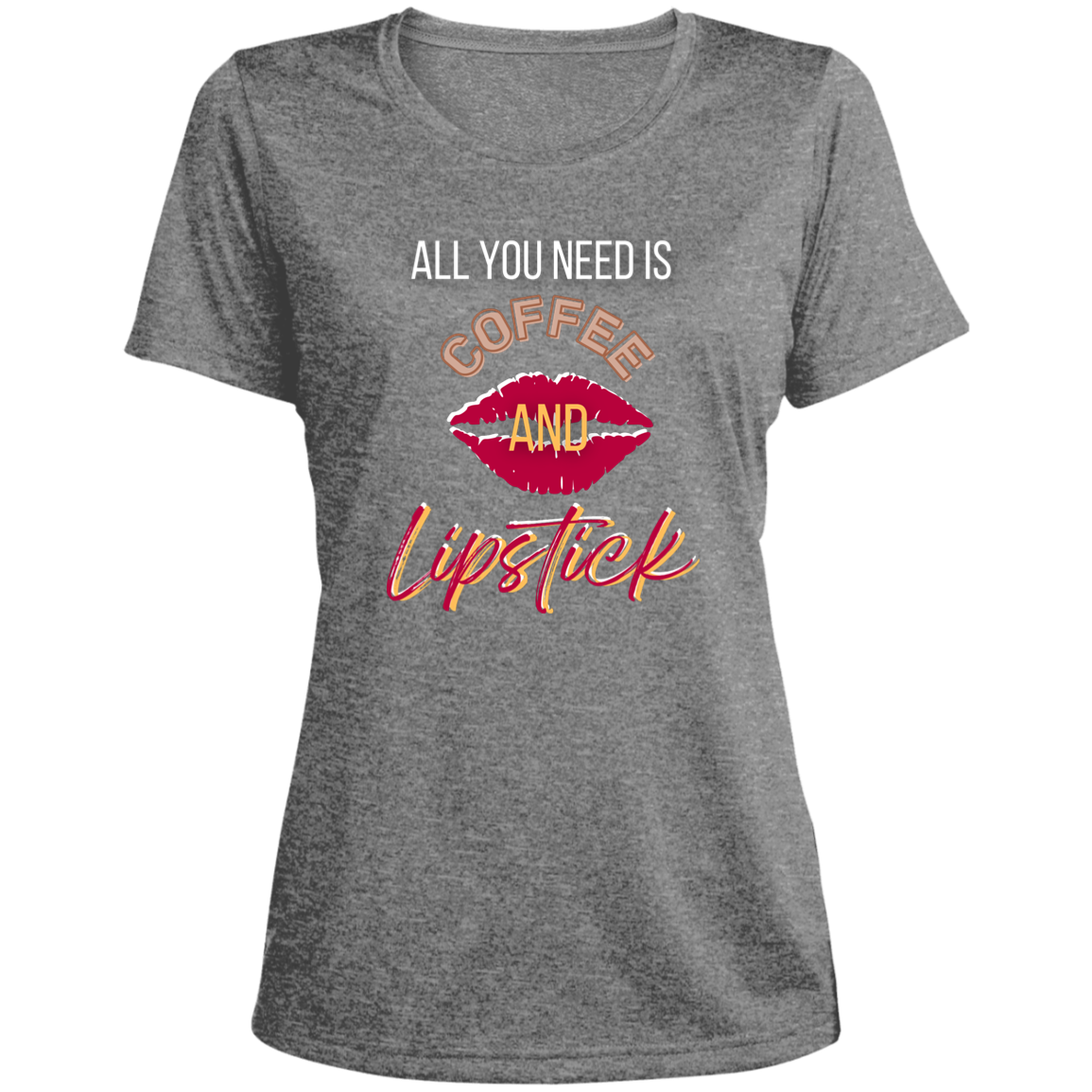 Coffee & Lipstick- Ladies' Heather Scoop Neck Performance Tee