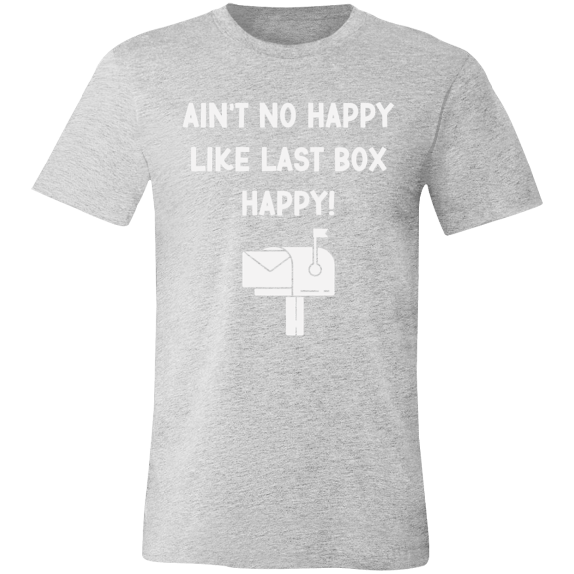 Last Box Happy Unisex Jersey Short-Sleeve T-Shirt