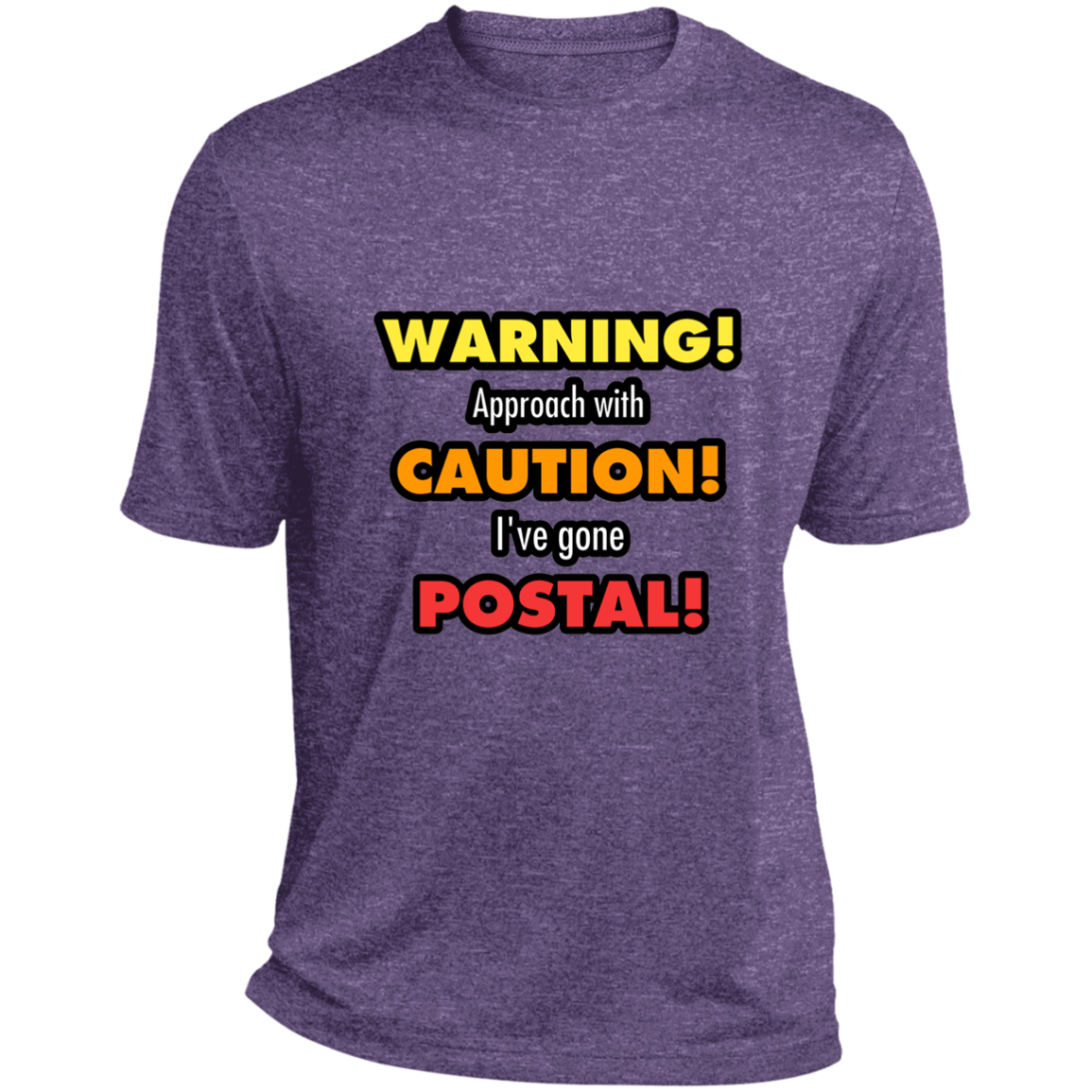 Gone Postal Heather Performance Tee