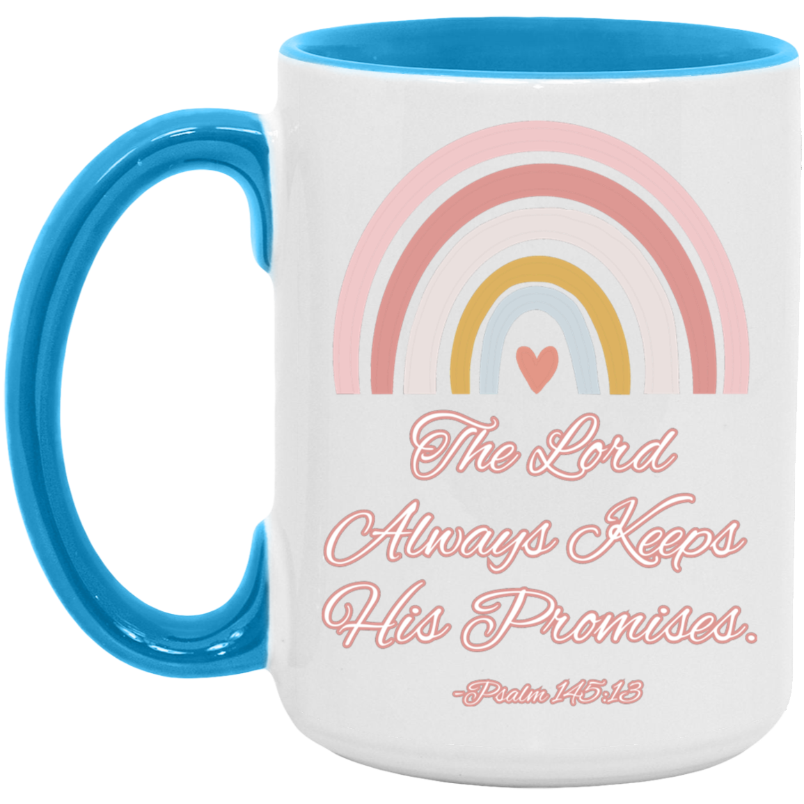 Psalm 145:13 15oz Accent Mug