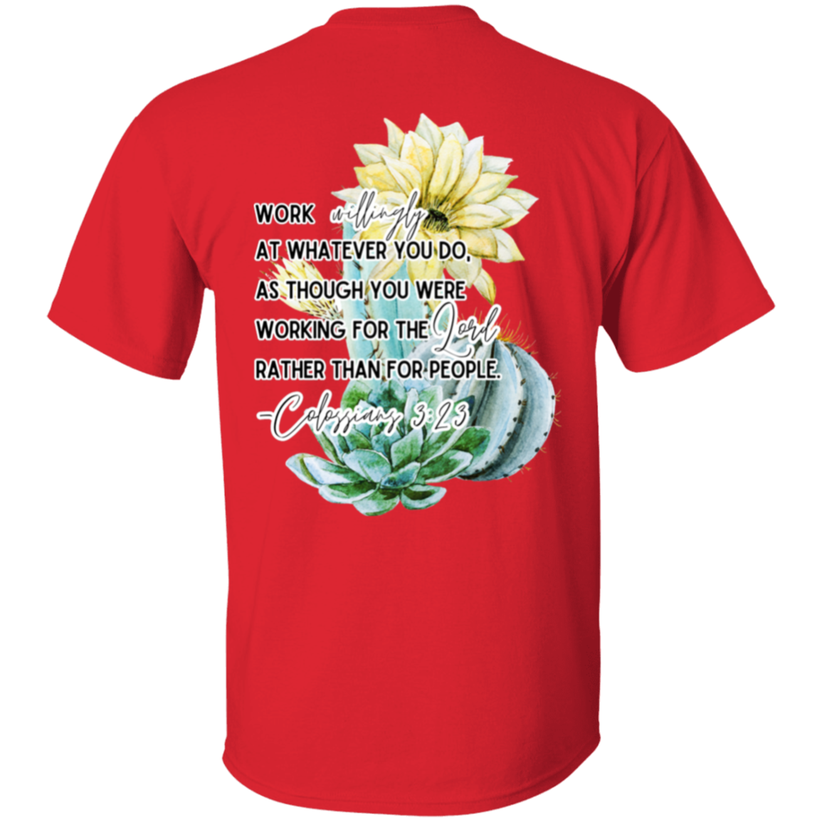 Colossians 3:23 yellow 5.3 oz. T-Shirt