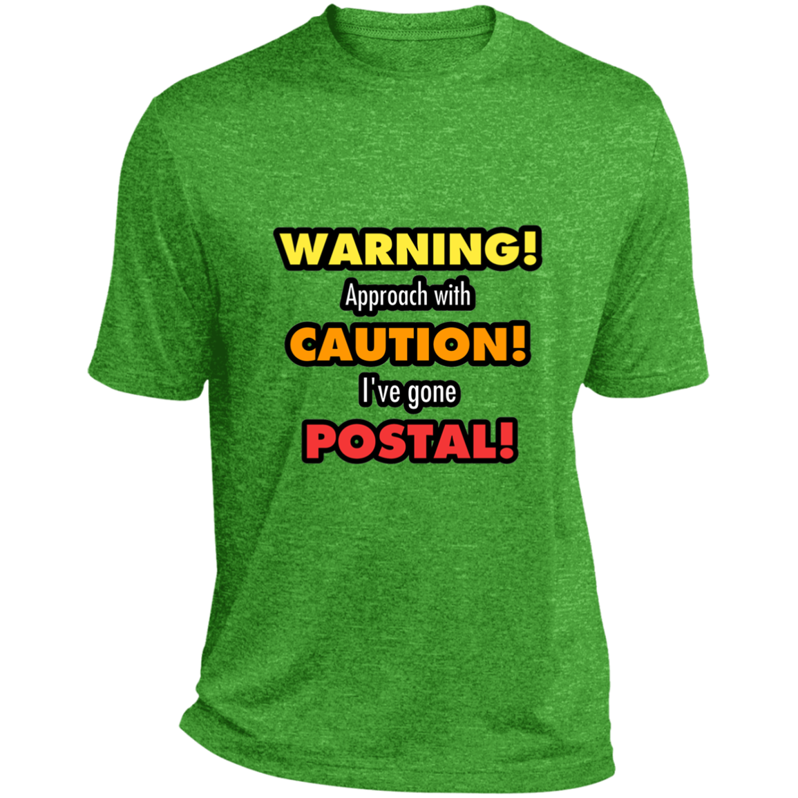 Gone Postal Heather Performance Tee