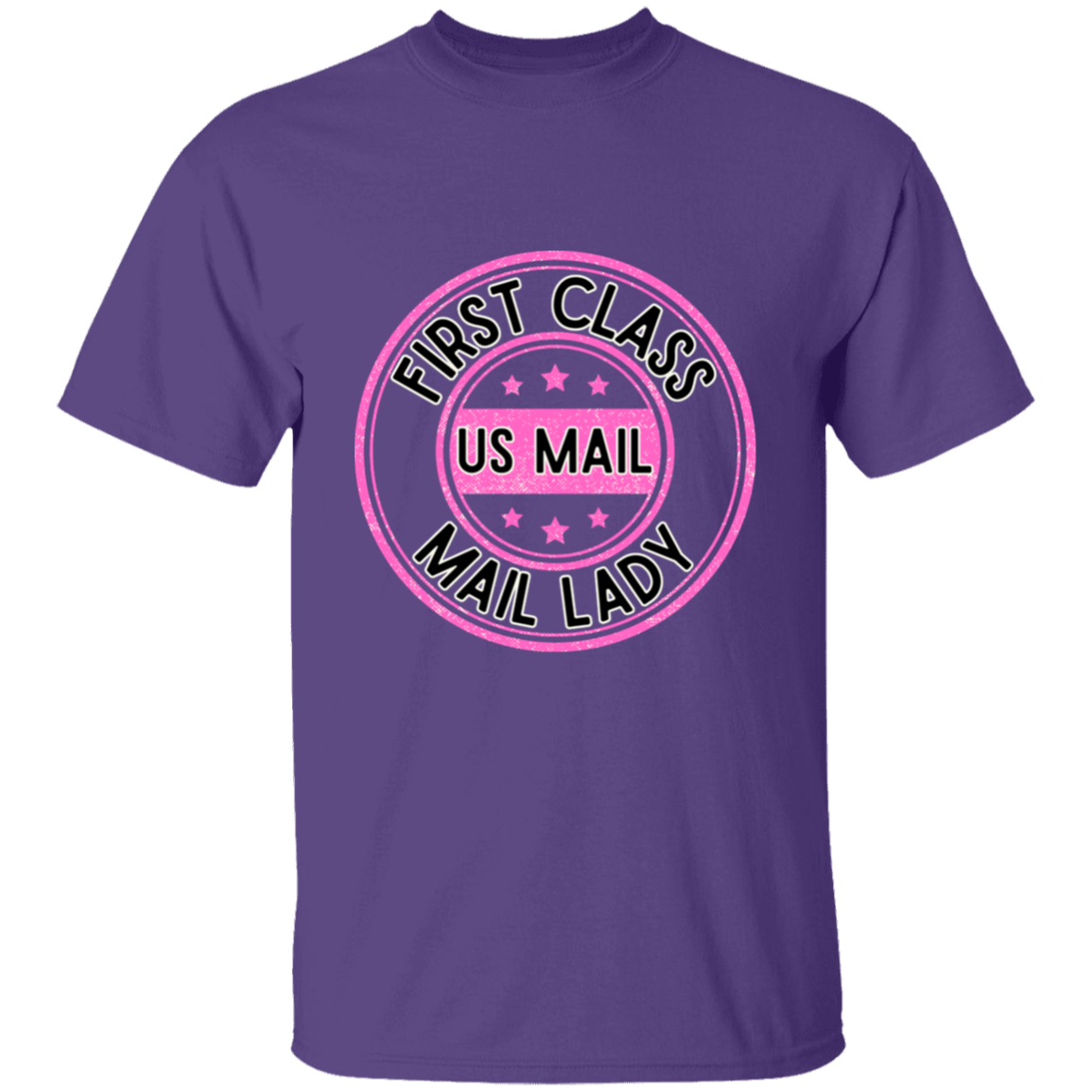First Class Mail Lady Pink- S-6xl- 5.3 oz. T-Shirt