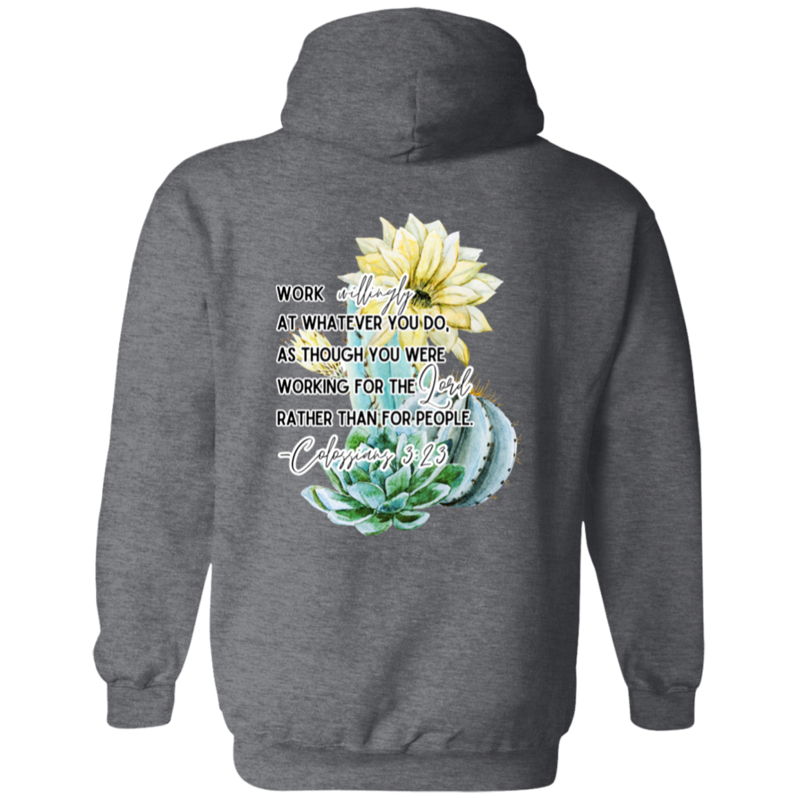 Colossians 3:23 yellow Pullover Hoodie 8 oz (Closeout)