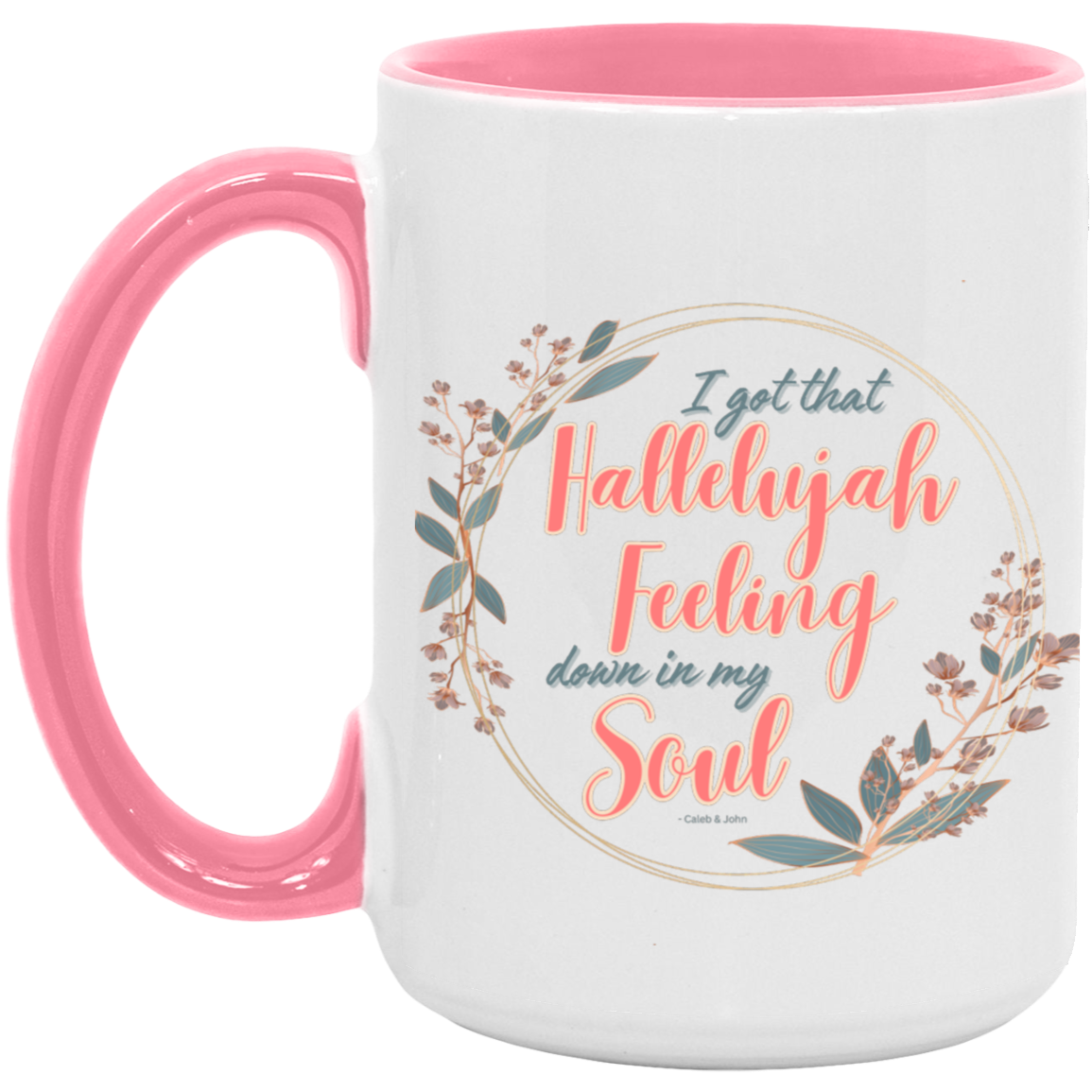 Hallelujah Feeling 15oz. Accent Mug